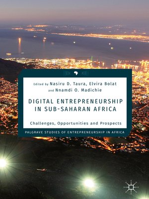 cover image of Digital Entrepreneurship in Sub-Saharan Africa